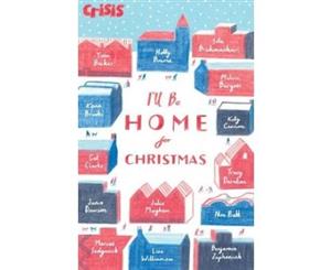 I'll Be Home for Christmas - Paperback