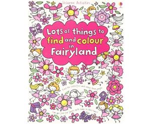 Lots of Things to Find and Colour in Fairyland