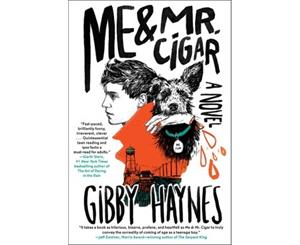 Me & Mr. Cigar - Hardback