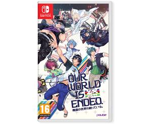 Our World is Ended Day One Edition Nintendo Switch Game