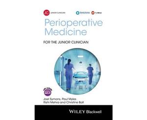 Perioperative Medicine for the Junior Clinician