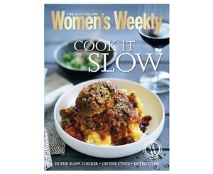 Cook It Slow Australian Women's Weekly Cookbook