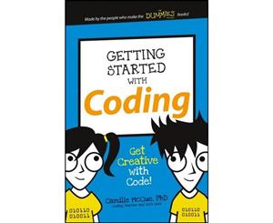 Getting Started with Coding  Get Creative with Code!