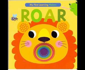 My First Learning  Noises Roar