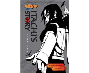 Naruto  Itachi's Story Vol. 2 Midnight