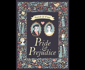 Search and Find  Pride & Prejudice  A Jane Austen Search and Find Book