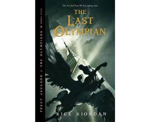 The Last Olympian  Percy Jackson and the Olympians Series  Book 5