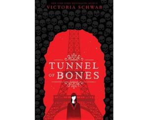 Tunnel of Bones (City of Ghosts #2)