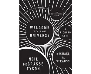 Welcome to the Universe  An Astrophysical Tour