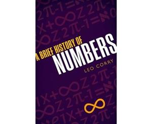 A Brief History of Numbers