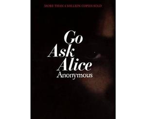 Go Ask Alice  A Real Diary