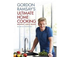 Gordon Ramsay's Ultimate Home Cooking