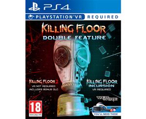 Killing Floor Double Feature PS4 Game (PSVR Required)