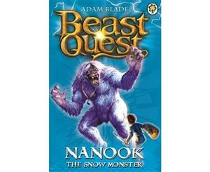 Nanook the Snow Monster  Beast Quest  Book 5