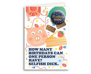 Selfish Dick Card