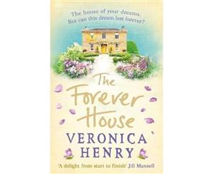 The Forever House  A cosy feel-good page-turner