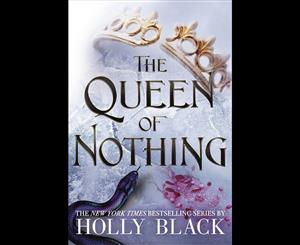 The Queen of Nothing  Folk of the Air Book 3