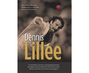 Dennis Lillee  The illustrated Autobiography