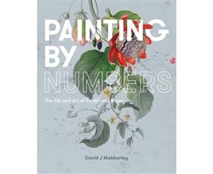 Painting by Numbers  The life and art of Ferdinand Bauer