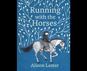 Running with the Horses  Young Readers' Edition