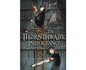 The Thornthwaite Inheritance  The Thornthwaite Series  Book 1