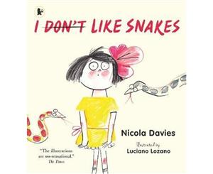 I (Don't) Like Snakes