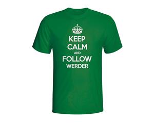 Keep Calm And Follow Werder Bremen T-shirt (green)