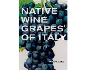 Native Wine Grapes of Italy