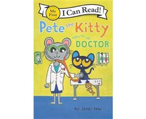 Pete the Kitty Goes to the Doctor