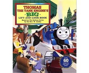 Thomas the Tank Engine's Big Lift-and-look Book