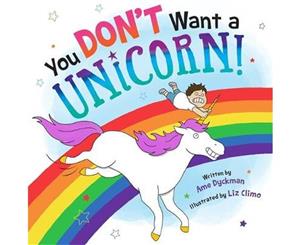 You Don't Want a Unicorn!