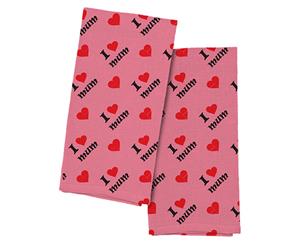 BEST MUM I HEART MUM TEA TOWEL 2 Pack (Mothers Day)