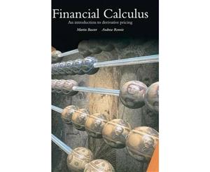 Financial Calculus  An Introduction to Derivative Pricing