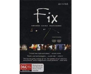 Fix  A film by Tao Ruspoli