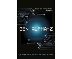 Gen Alpha-Z - Paperback