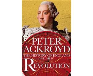 Revolution  The History of England Volume IV