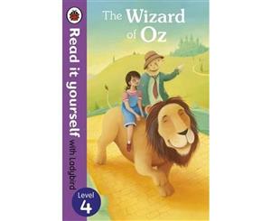 The Wizard of Oz - Read it Yourself with Ladybird  Level 4