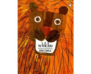 1 2 3 to the Zoo  A Counting Book