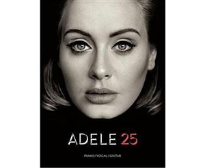 Adele  25  Piano/ Vocal/ guitar