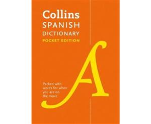 Collins Pocket Spanish Dictionary [Eighth Edition]  40000 Words and Phrases in a Portable Format