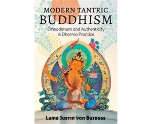 Modern Tantric Buddhism - Paperback