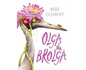 Olga the Brolga