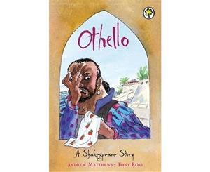 Othello  A Shakespeare Story