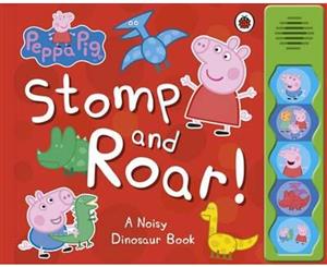 Stomp and Roar!  Peppa Pig Sound Book