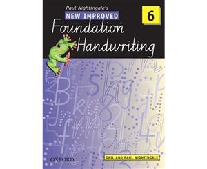 The New Improved Foundation Handwriting NSW Year 6