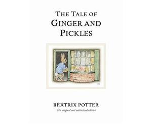 The Tale of Ginger & Pickles  World of Peter Rabbit  Book 18