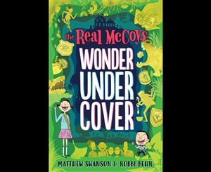 Wonder Undercover  Real McCoys  Book 3