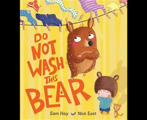 Do Not Wash This Bear