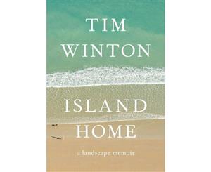 Island Home  A Landscape Memoir