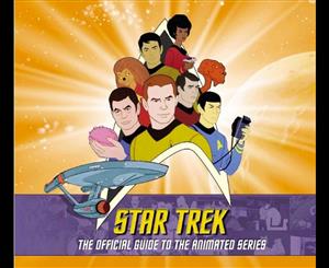 Star Trek  The Official Guide to the Animated Series